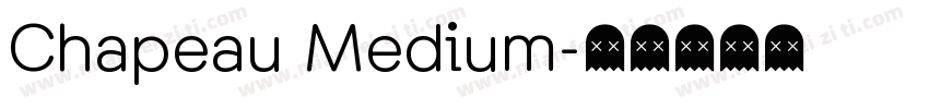 Chapeau Medium字体转换